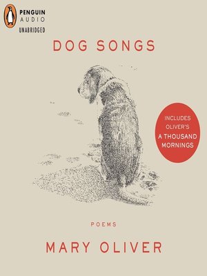 cover image of Dog Songs and a Thousand Mornings